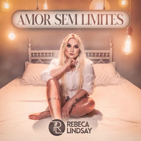 REBECA LINDSAY - AMOR SEM LIMITES