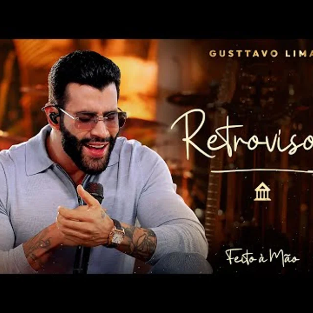 Gusttavo Lima - Retrovisor