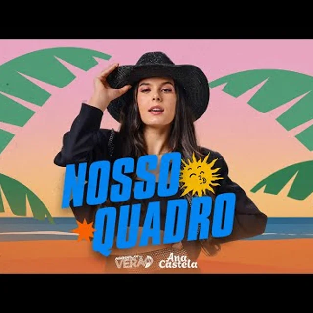 Ana Castela - Nosso Quadro